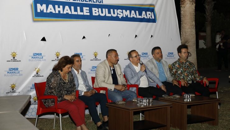 <strong>AK Parti İzmir’de, ‘Mahalle Buluşmaları’ fark yarattı</strong>