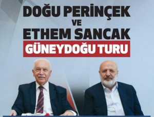 PERİNÇEK VE SANCAK’IN GÜNEYDOĞU TURU BAŞLIYOR