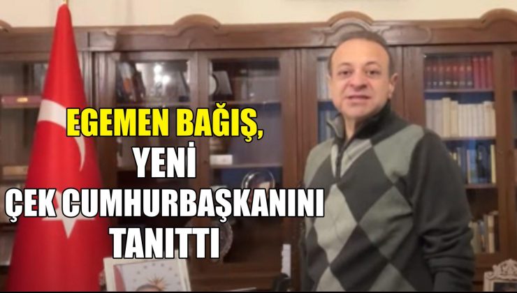 Bağış, yeni Çek Cumhurbaşkanını tanıttı