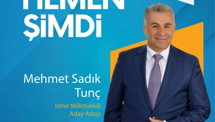 AK Parti İzmir Milletvekili aday’ı Mehmet Sadık Tunç’tan Ramazan Bayram’ı Kutlama mesaj’ı