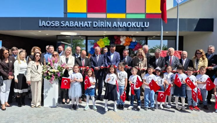 İAOSB’de Eğitime ve Kadın İstihdamına Önemli Yatırım: İAOSB Sabahat Dirin Anaokulu Açıldı