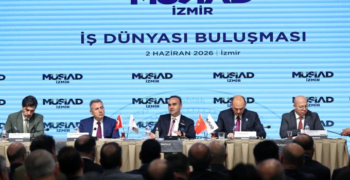 İzmir’de Güç Birliği: Kamu ve İş Dünyası MÜSİAD Çatısı Altında Geleceğin Türkiye’sini Konuştu