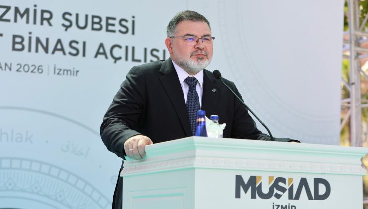 Başkan Saygılı, MÜSİAD İzmir’in açılış töreninde önemli mesajlar verdi!